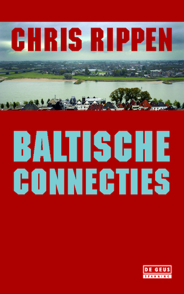 Baltische connecties - Chris Rippen (ISBN 9789044527247)