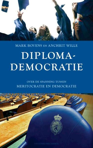 Diplomademocratie - Mark Bovens, Anchrit Wille (ISBN 9789035142770)