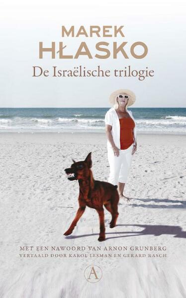 De Israëlische trilogie - Marek Hlasko (ISBN 9789025306830)