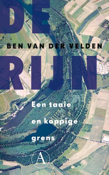 De rijn - Ben van der Velden (ISBN 9789025300791)