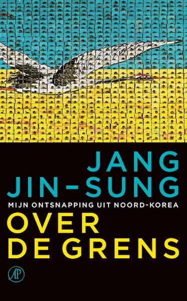 Over de grens - Jang Jin-Sung (ISBN 9789029594530)