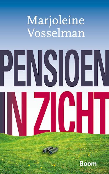 Pensioen in zicht - Marjoleine Vosselman (ISBN 9789024404100)