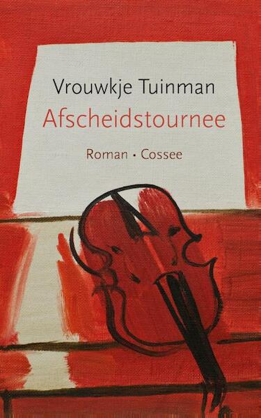 Afscheidstournee - Vrouwkje Tuinman (ISBN 9789059366824)