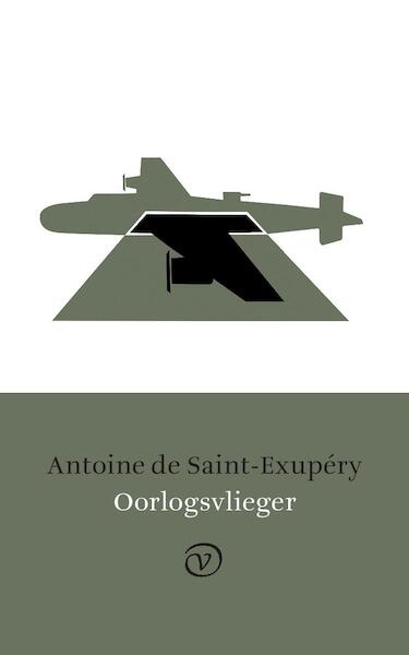 Oorlogsvlieger - Antoine de Saint-Exupéry (ISBN 9789028262119)