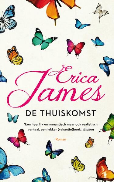 De thuiskomst - Zomerlezen 2017 - Erica James (ISBN 9789026142925)