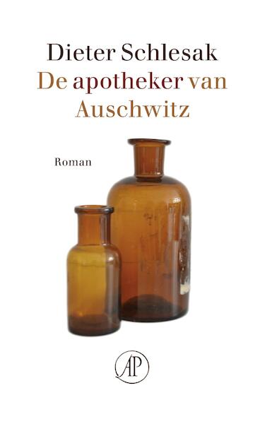 De apotheker van Auschwitz - Dieter Schlesak (ISBN 9789029512053)