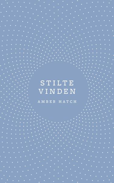 Stilte vinden - Amber Hatch (ISBN 9789021569505)