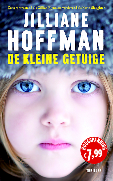 De kleine getuige (Hoogspanning) - Jilliane Hoffman (ISBN 9789026146992)