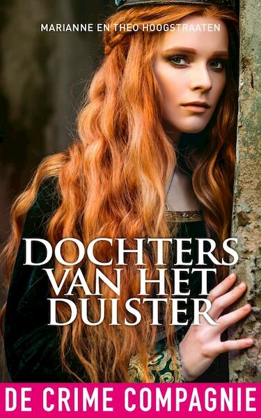 Dochters van het duister - Marianne Hoogstraaten, Theo Hoogstraaten (ISBN 9789461093295)