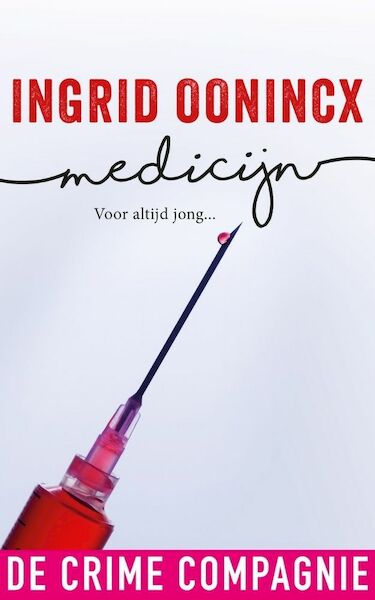 Medicijn - Ingrid Oonincx (ISBN 9789461093486)