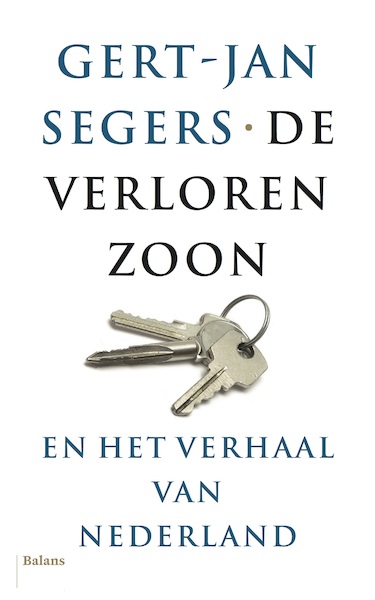 De verloren zoon - Gert-Jan Segers (ISBN 9789463820561)