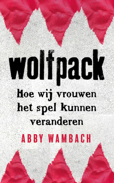 Wolfpack - Abby Wambach (ISBN 9789021574202)