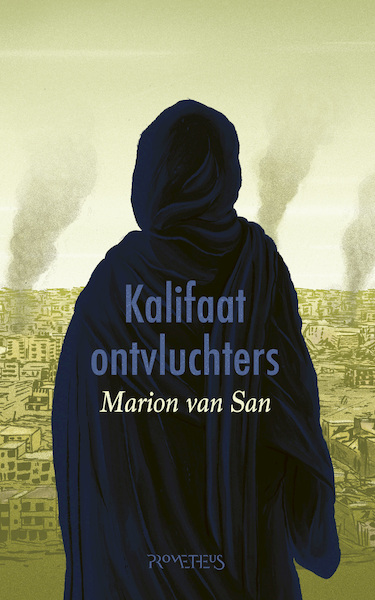 Kalifaatontvluchters - Marion van San (ISBN 9789044638998)