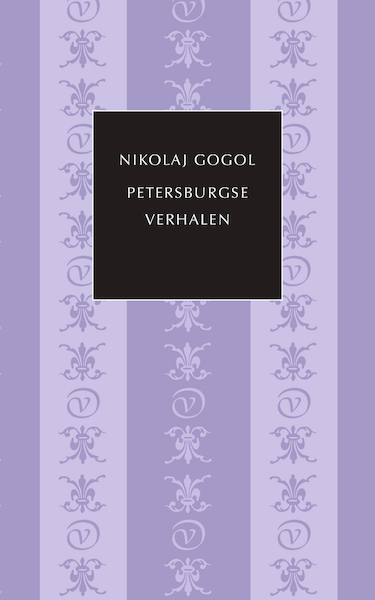 Petersburgse verhalen - Nikolaj Gogol (ISBN 9789028251090)