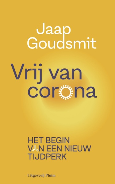 In strijd met het coronavirus - Jaap Goudsmit (ISBN 9789083054285)