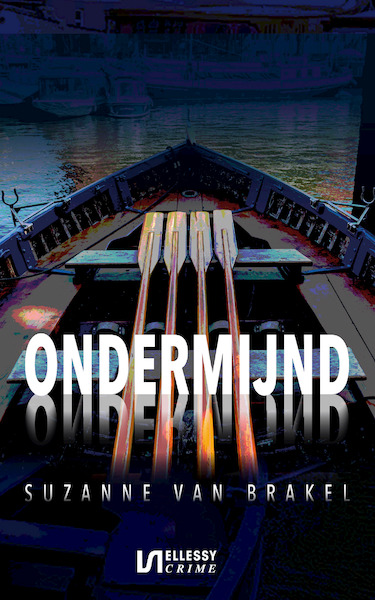 Ondermijnd - Suzanne van Brakel (ISBN 9789086604159)