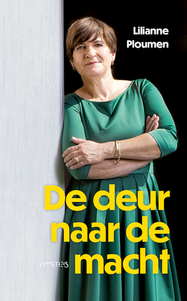 De deur naar de macht - Lilianne Ploumen (ISBN 9789044646269)