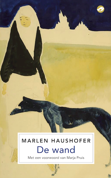 De wand - Marlen Haushofer (ISBN 9789493081970)
