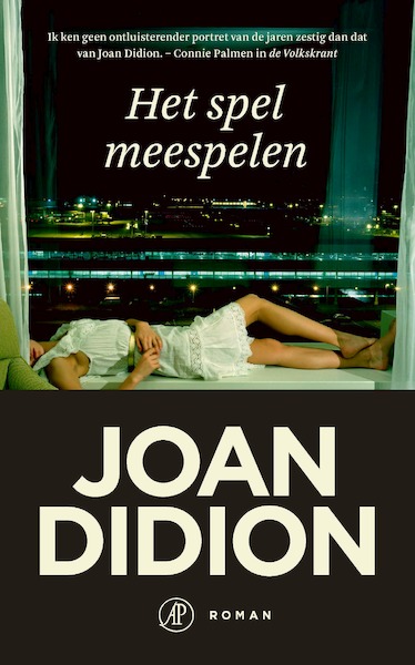 Het spel meespelen - Joan Didion (ISBN 9789029540803)
