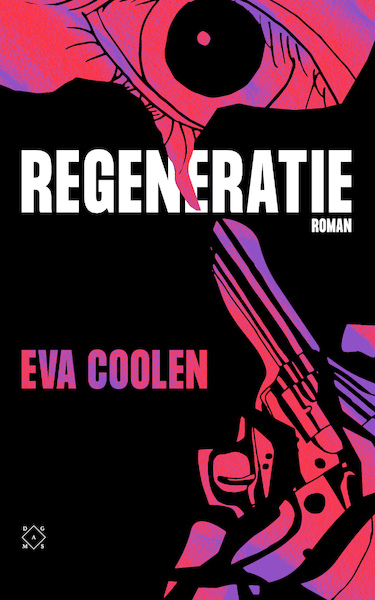 Regeneratie - Eva Coolen (ISBN 9789493248106)
