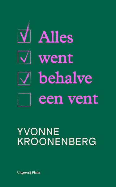 Alles went behalve een vent - Yvonne Kroonenberg (ISBN 9789493256323)
