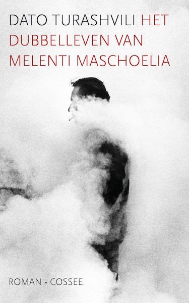 Het dubbelleven van Melenti Maskhulia - Dato Turashvili (ISBN 9789059369764)