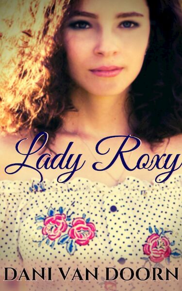 Lady Roxy - Dani van Doorn (ISBN 9789462178854)