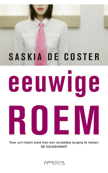 Eeuwige roem - Saskia de Coster (ISBN 9789044626735)