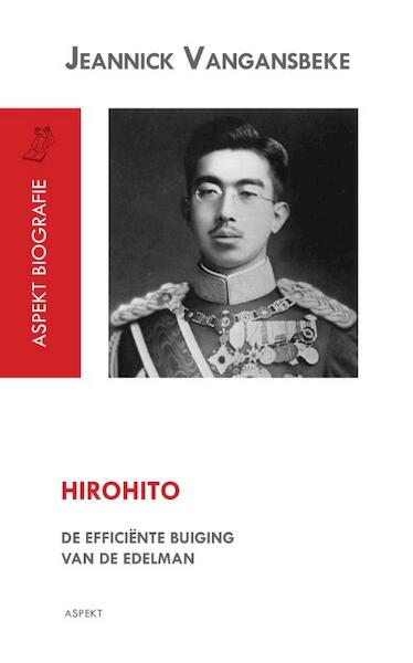 Hirohito - Jeannick Vangansbeke (ISBN 9789464622317)