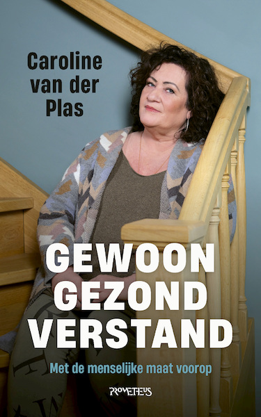 Gaat over tot de orde van de dag - Caroline van der Plas (ISBN 9789044652178)