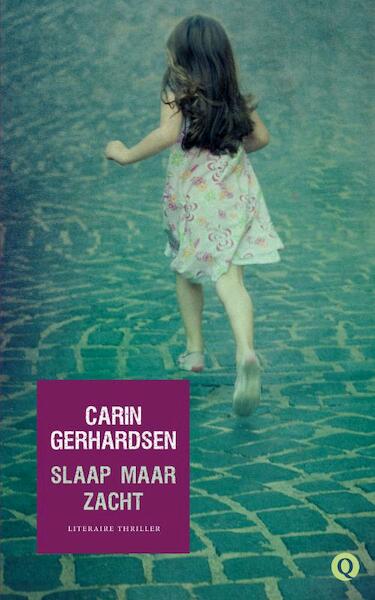 Slaap maar zacht - Carin Gerhardsen (ISBN 9789021441313)