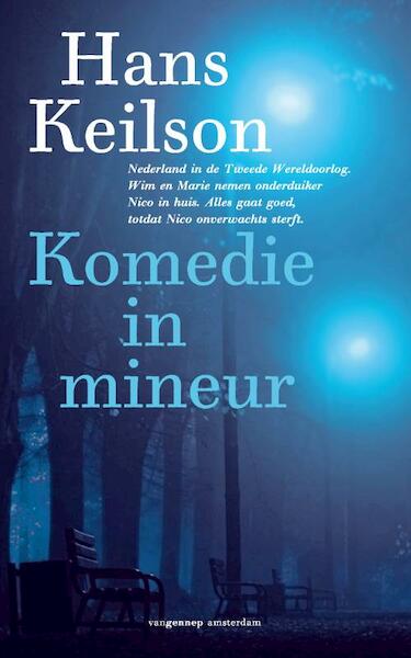Komedie in mineur - Hans Keilson (ISBN 9789055158775)