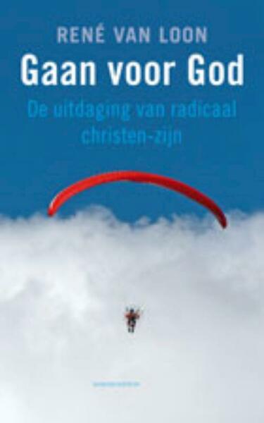 Gaan voor God - R. van Loon (ISBN 9789023924890)
