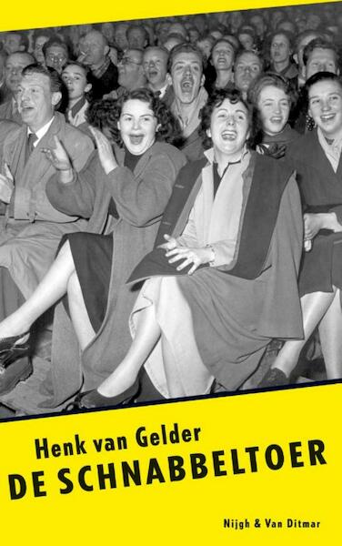 De schnabbeltoer - Henk van Gelder (ISBN 9789038891385)