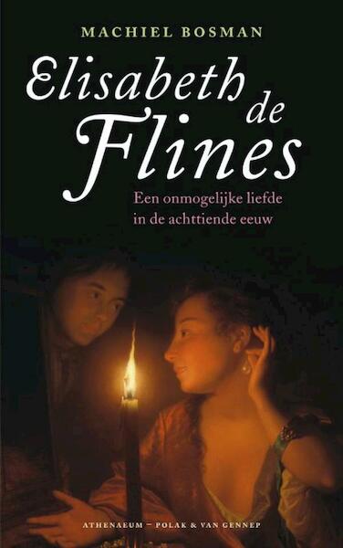 Elisabeth de Flines - Machiel Bosman (ISBN 9789025364496)