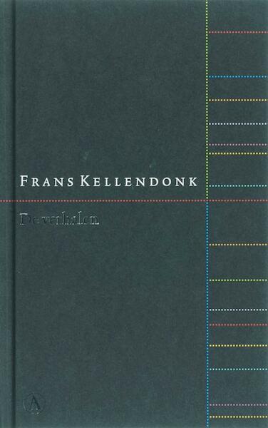 De verhalen - Frans Kellendonk (ISBN 9789025364915)