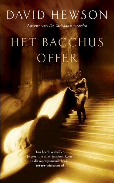 Het Bacchus offer - David Hewson (ISBN 9789026126390)