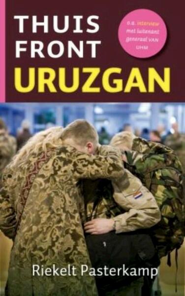 E-Book Thuisfront Uruzgan - Riekelt Pasterkamp (ISBN 9789043518277)