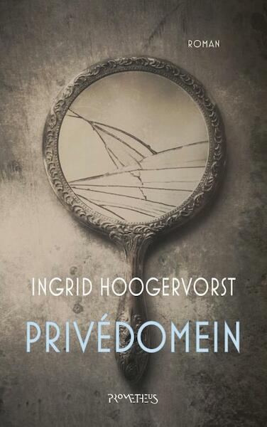 Privedomein - Ingrid Hoogervorst (ISBN 9789044626773)