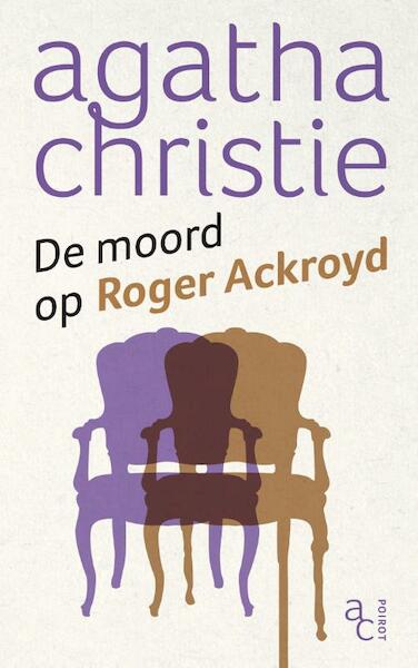 De moord op Roger Ackroyd - Agatha Christie (ISBN 9789048822539)