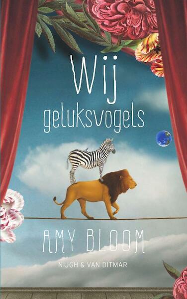 Wij geluksvogels - Amy Bloom (ISBN 9789038899008)