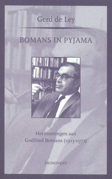 Bomans in pyjama - Gerd De Ley (ISBN 9789079272648)