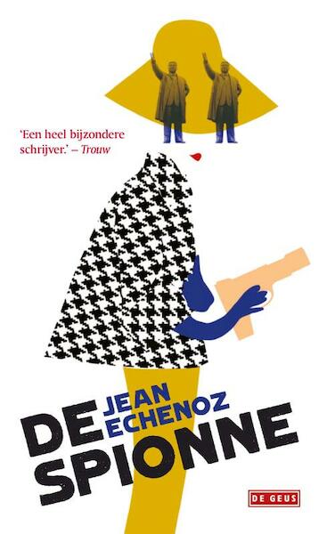 De spionne - Jean Echenoz (ISBN 9789044536324)