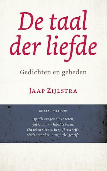 De taal der liefde - Jaap Zijlstra (ISBN 9789043527477)