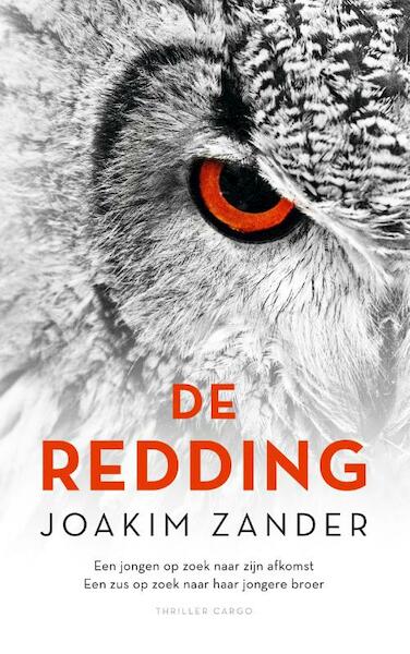 De redding - Joakim Zander (ISBN 9789023498674)