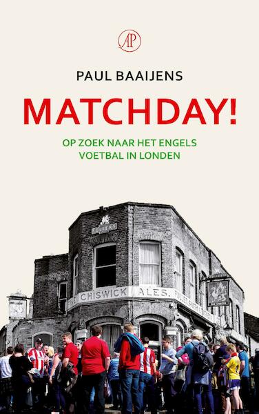 Matchday! - Paul Baaijens (ISBN 9789029510110)
