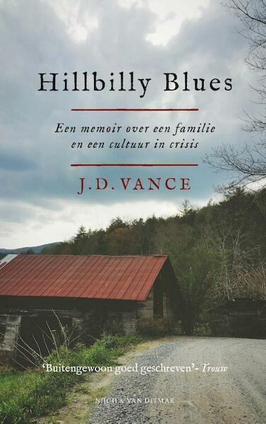 Hillbilly Blues - J.D. Vance (ISBN 9789038804019)