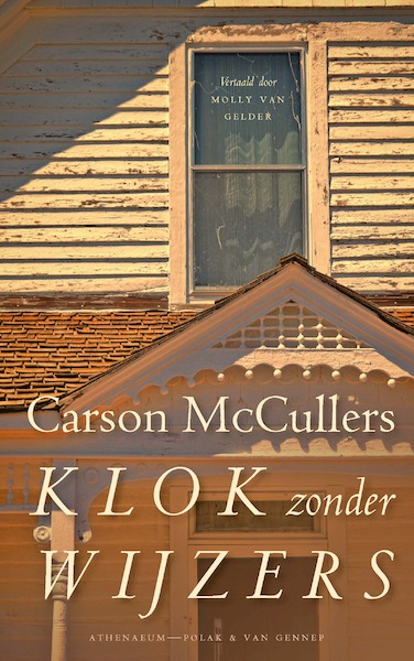 Klok zonder wijzers - Carson McCullers (ISBN 9789025303648)