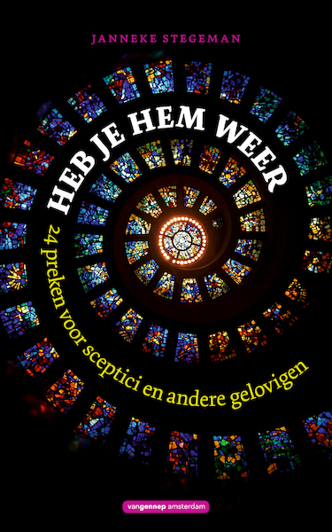 HEB JE HEM WEER - Janneke STEGEMAN (ISBN 9789461644947)
