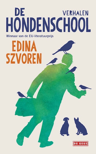 De hondenschool - Edina Szvoren (ISBN 9789044538663)